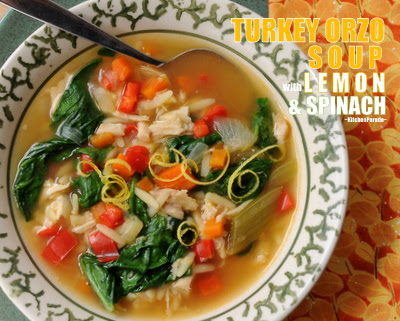 Kitchen Parade: Turkey Orzo Soup with Lemon & Spinach