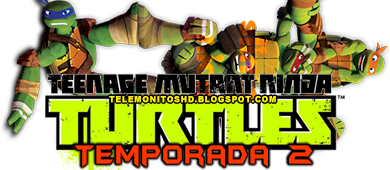 Teenage Mutant Ninja Turtles 2012: Temporada 2 [720p]