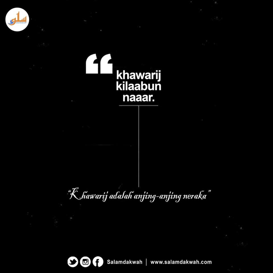 Khawarij Adalah Anjing Anjing Neraka Foto Dakwah