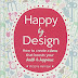 Download Happy by Design: How to create a home that boosts your health and happiness Ebook by Harrison, Victoria (Hardcover)