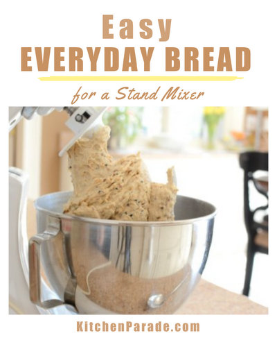 Easy Everyday Bread for the Stand Mixer ♥ KitchenParade.com. Keeps for Days. Adaptable & Budget Friendly.