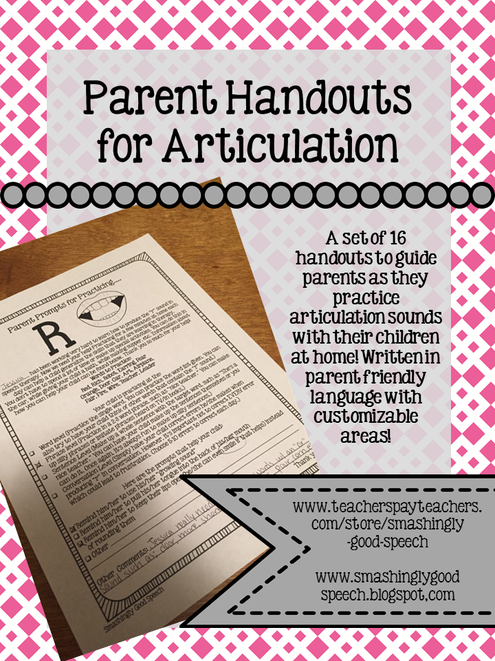 Smashingly Good Speech Parent Handouts for Articulation