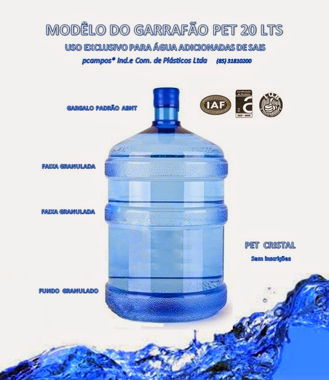 pcampos*Indústria de Plásticos Ltda GARRAFÃO PET 20 LITROS
