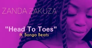 Zanda Zakuza Feat. Bongo Beats – Head To Toes