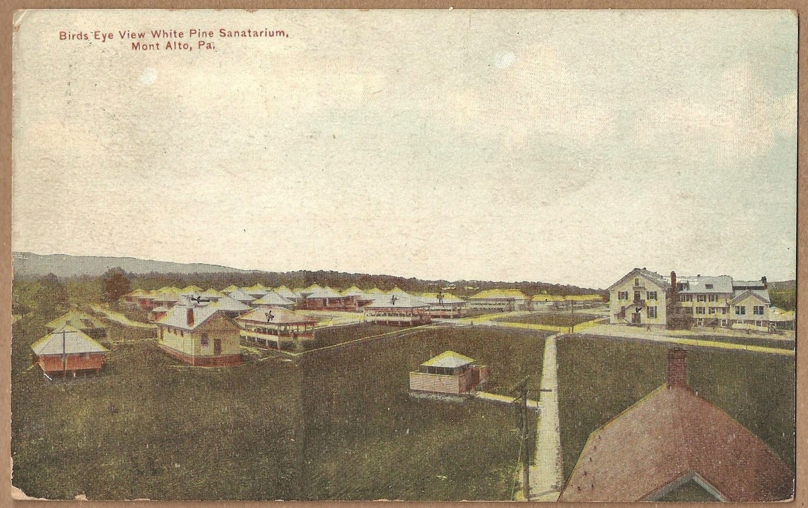 POSTCARDS 1911MONT ALTO,PAWhite Pine Sanatarium