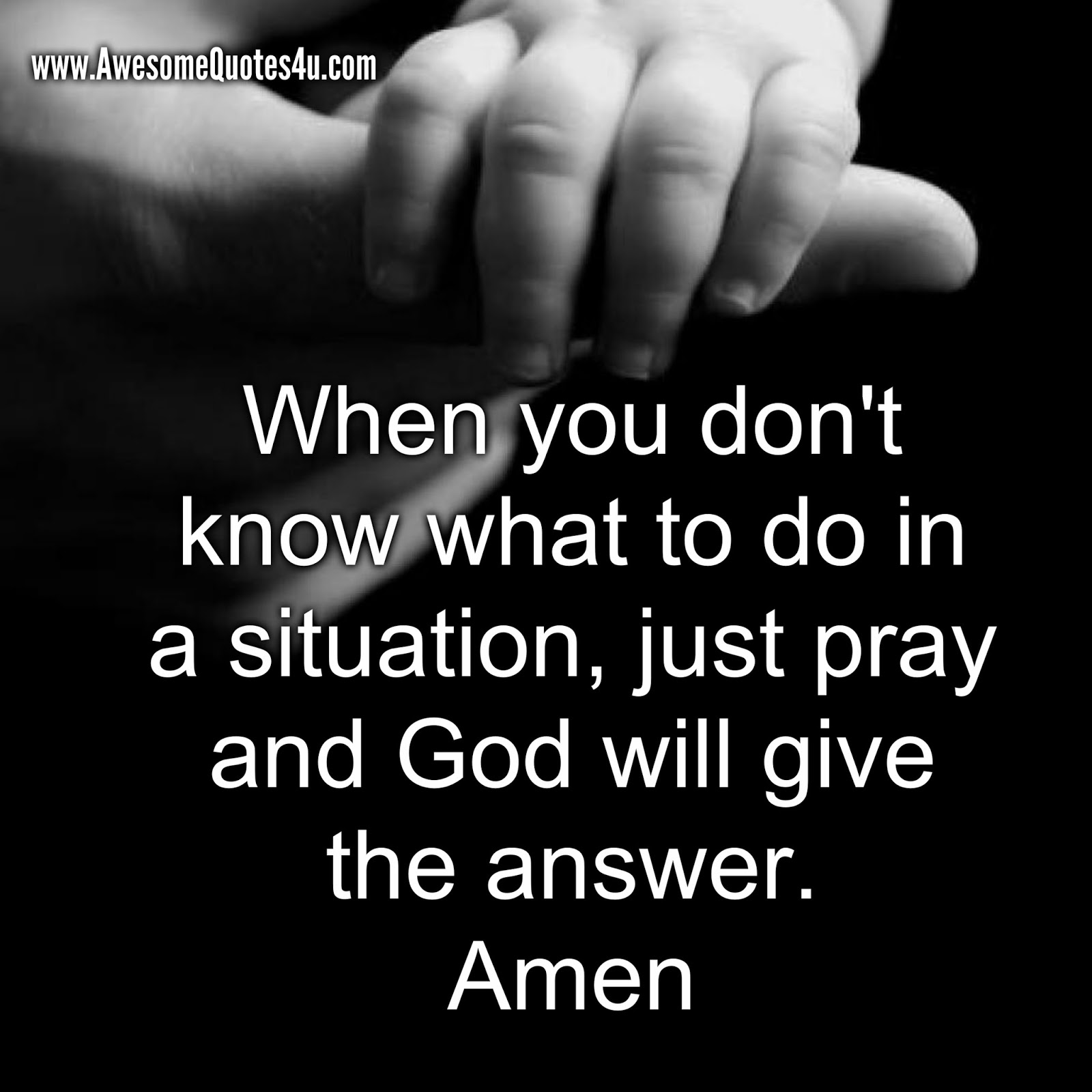 When you don't know what to do in a situation