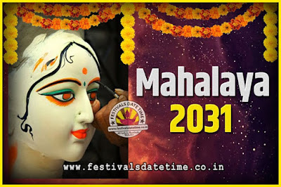 2031 Mahalaya Puja Date and Time Kolkata, 2031 Mahalaya Calendar