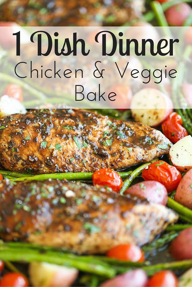 Fitness Family Food Fun 1 Dish Dinner Chicken & Veggie Bake