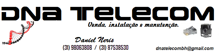 DNA TELECOMUNICAÇÕES E SEGURANÇA ELETRÔNICA