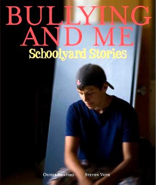 Let's Read About Bullies Bullying and Me School Yard Stories