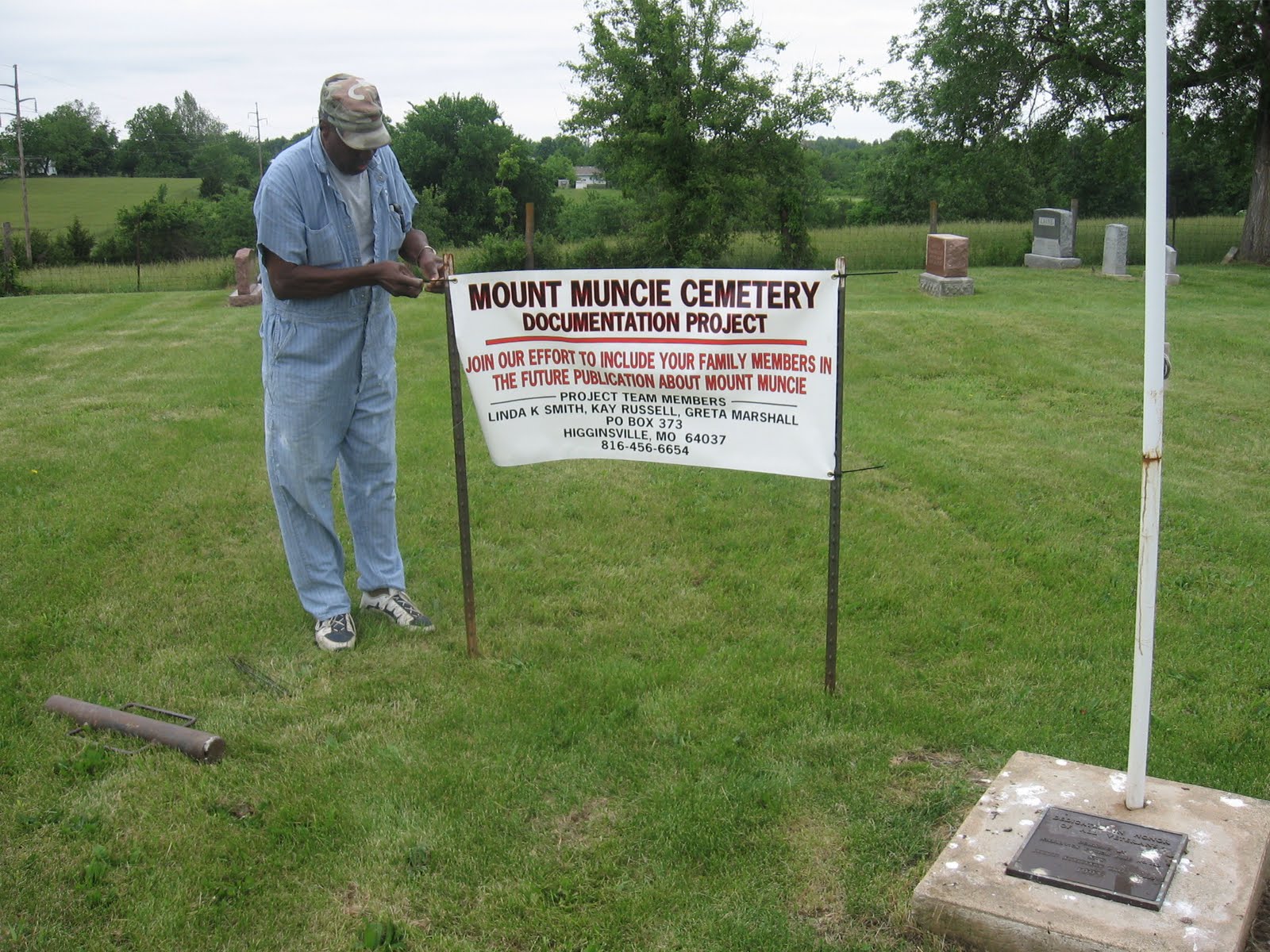 MOUNT MUNCIE CEMETERYHIGGINSVILLE, MO AUTHORS DOCUMENT HISTORY OF
