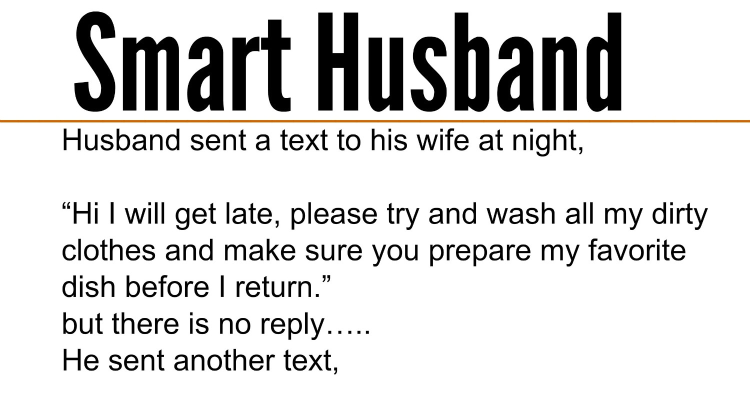 A Husband Sent A Text To His Wife At Night, He Didnt Get -2179