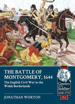 The Battle of Montgomery, 1644 - The English Civil War in the Welsh Borderlands