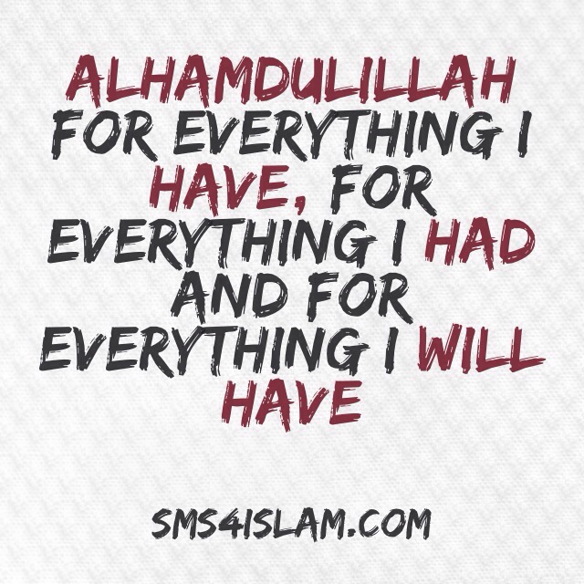Have sms. Альхамдулиллах for everything. Alhamdulillah for everything счастье. Alhamdulillah for everything i have. Alhamdulillah for everything картинки.