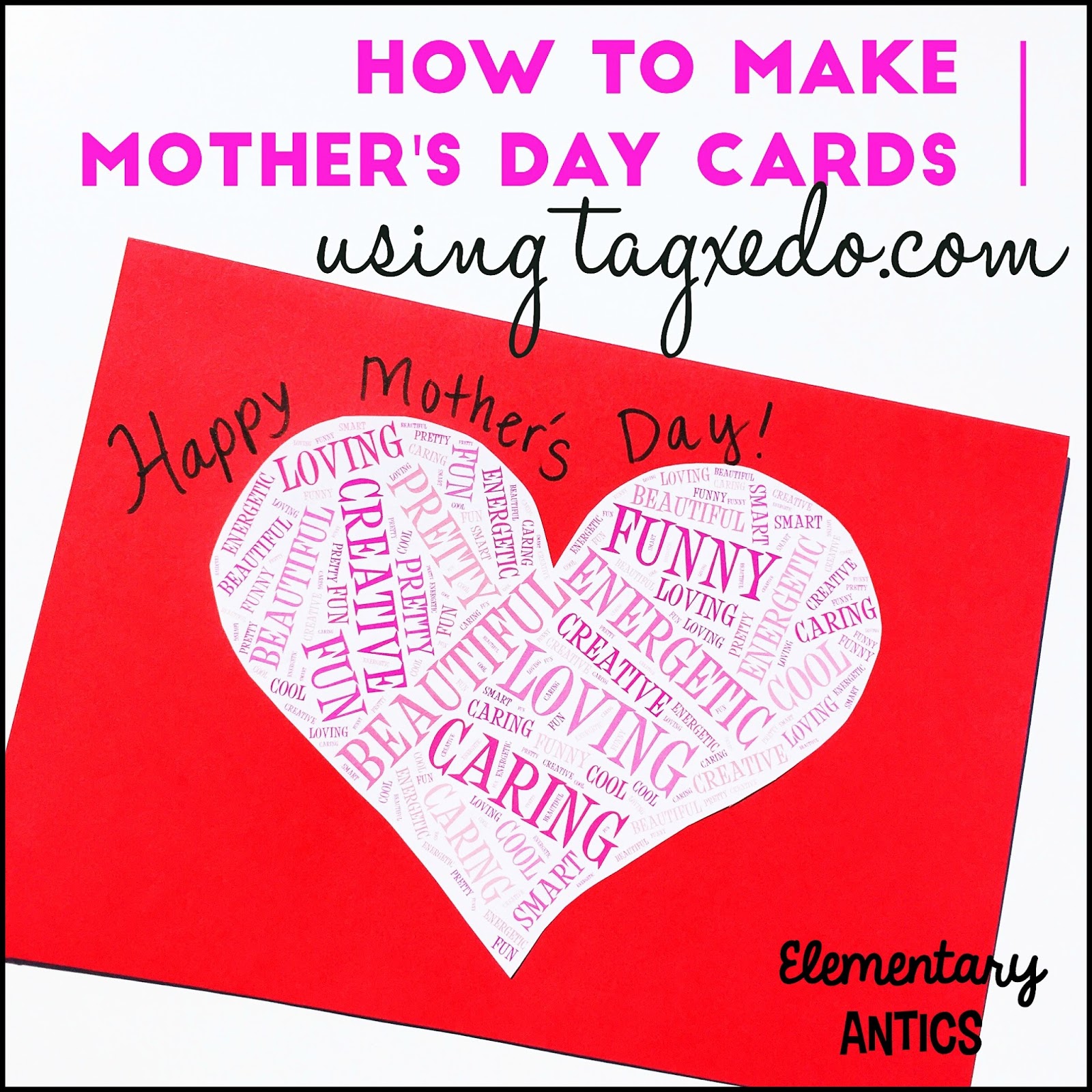 Mother's Day Card Wordles using Tagxedo!  Elementary Antics