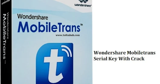Wondershare Mobiletrans Full Crack Idm Wondershare Mobiletrans Full Crack Idm