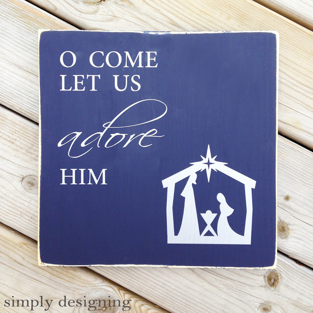 O Come Let Us Adore Him sign