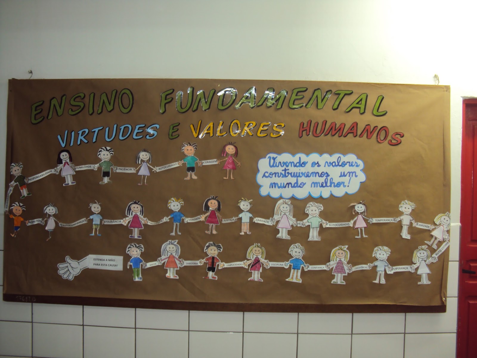 Escola de Educação Básica Manoel Cruz: PROJETO VALORES - "AS VIRTUDES"