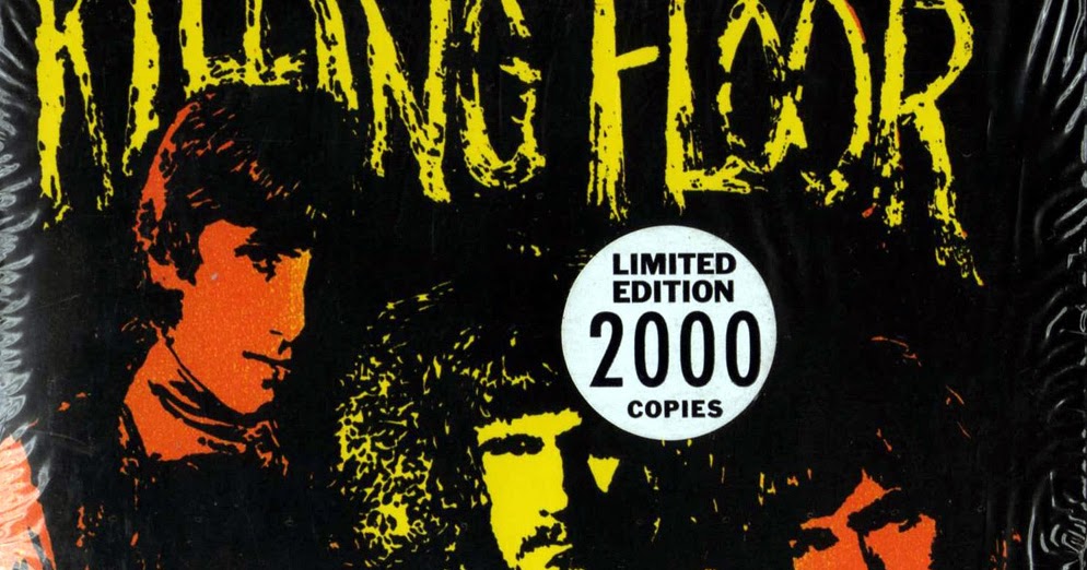Plain and Fancy rep> Killing Floor Killing Floor (1969 uk, effective hard blues rock, 2007