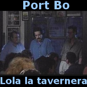 Port Bo – Lola la tavernera