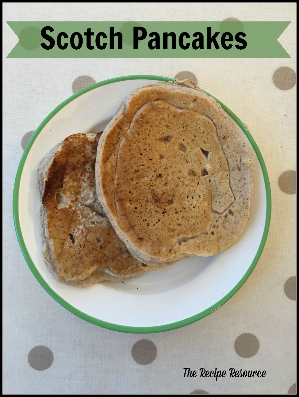 The Recipe Resource Scotch Pancakes Gluten, Wheat, Dairy, Soya and