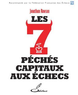 Echecs & Livre : les 7 péchés capitaux aux échecs  de Jonathan Rowson