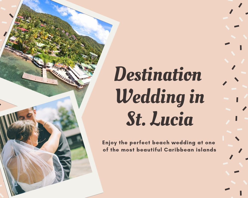 Top Reasons To Choose St Lucia As An Excellent Place For