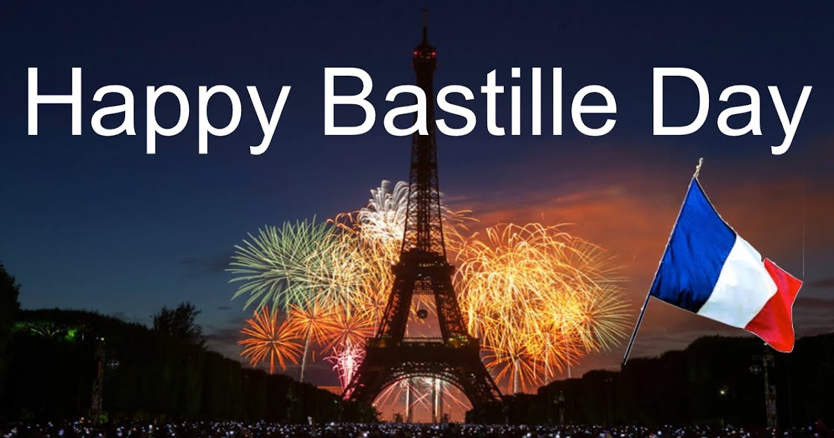 The roots of Bastille Day The French national holiday July 14th