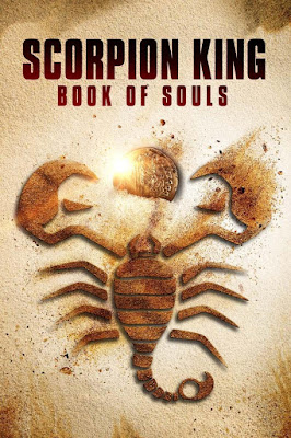 The Scorpion King: Book of Souls [2018] Final [NTSC/DVDR] Ingles, Español Latino