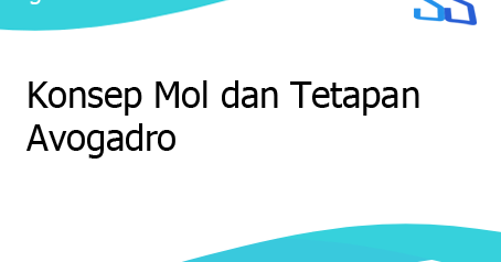 Konsep Mol Dan Tetapan Avogadro