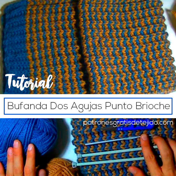 Bufanda tejida Punto Brioche / Dos