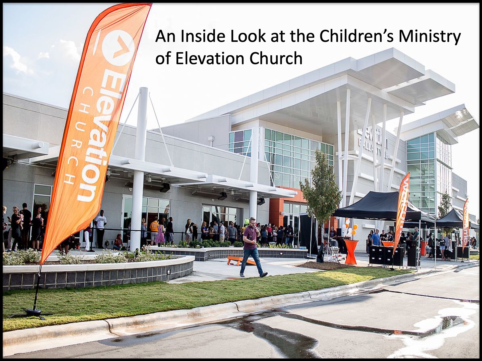An Inside Look at the Children's Ministry of Elevation Church