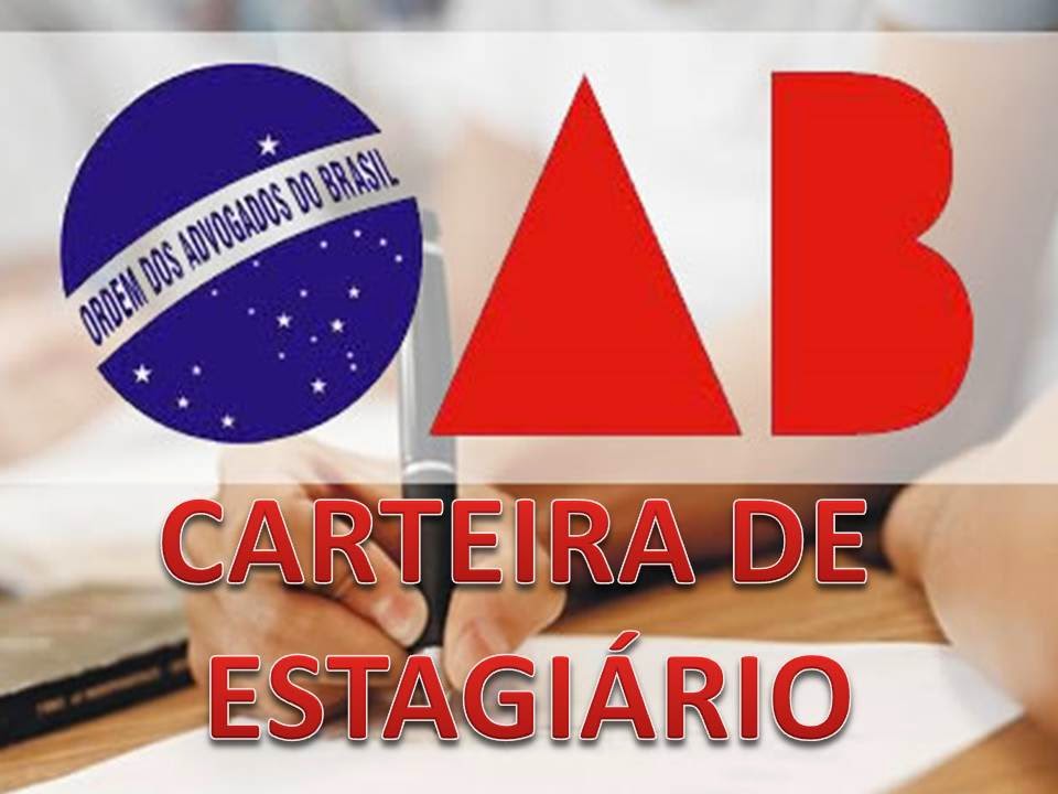 CARTEIRA ESTAGIÁRIO - OAB