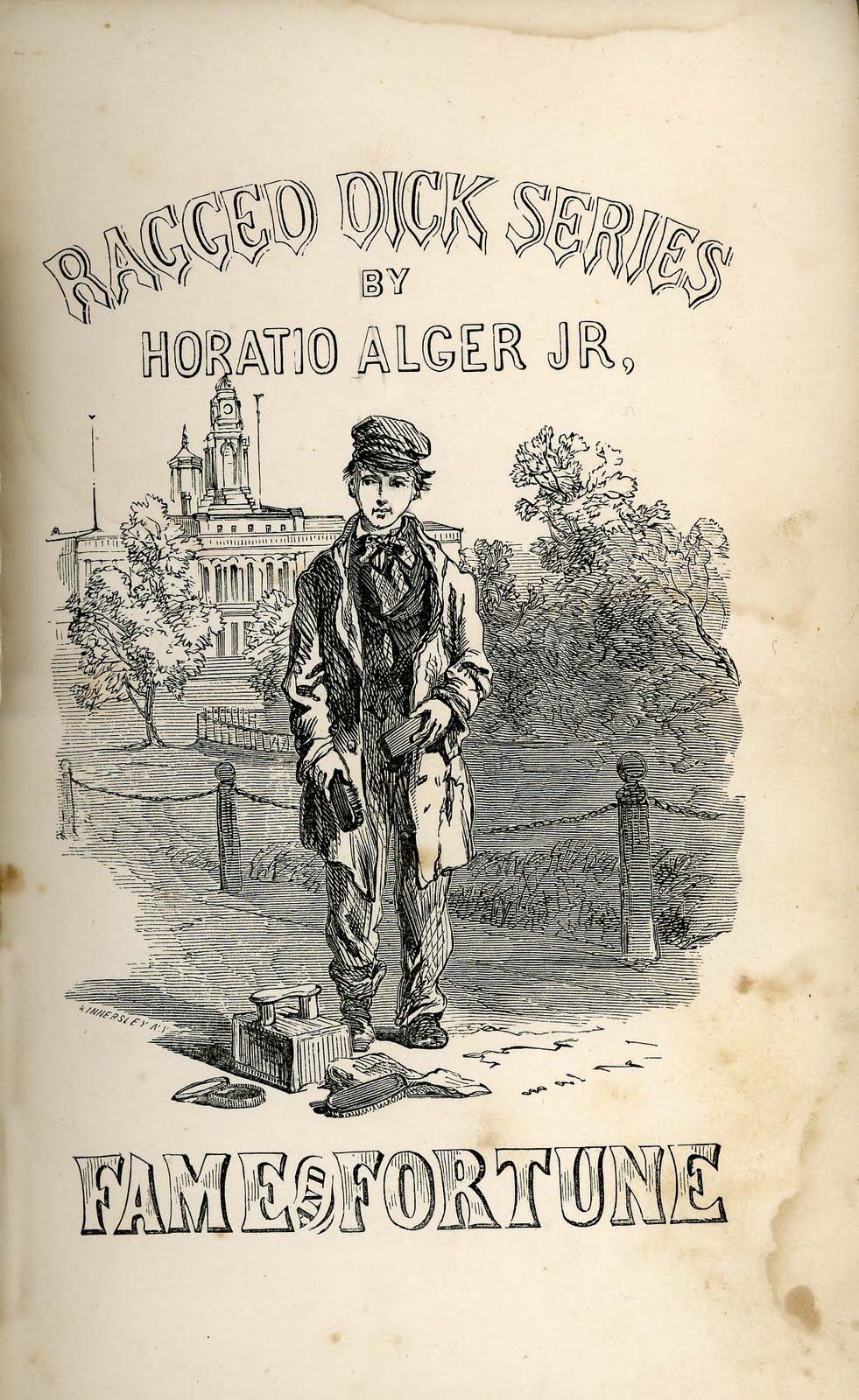 From Rags to Riches: Horatio Alger, Jr. and the American Dream.