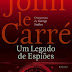 Dom Quixote | "Um Legado de Espiões" de John le Carré 