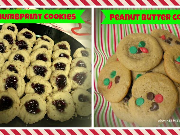 12 Days of Christmas yummies and treats : Thumbprint Cookies and Peanut Butter Cookies