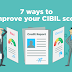 How to Improve Your Cibil Score