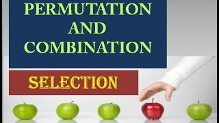 Permutation and Combination 