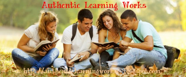 Authentic Learning Works