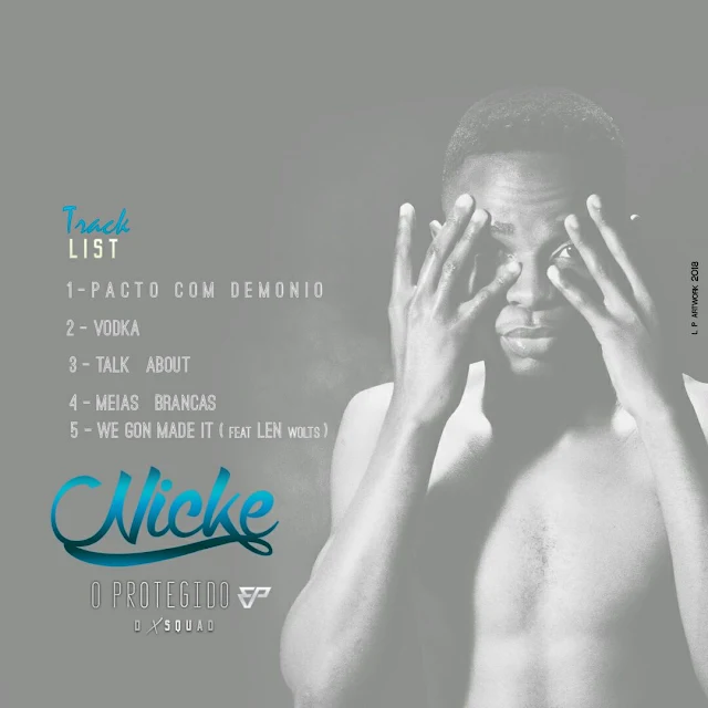 NICKE - O Protegido (EP)