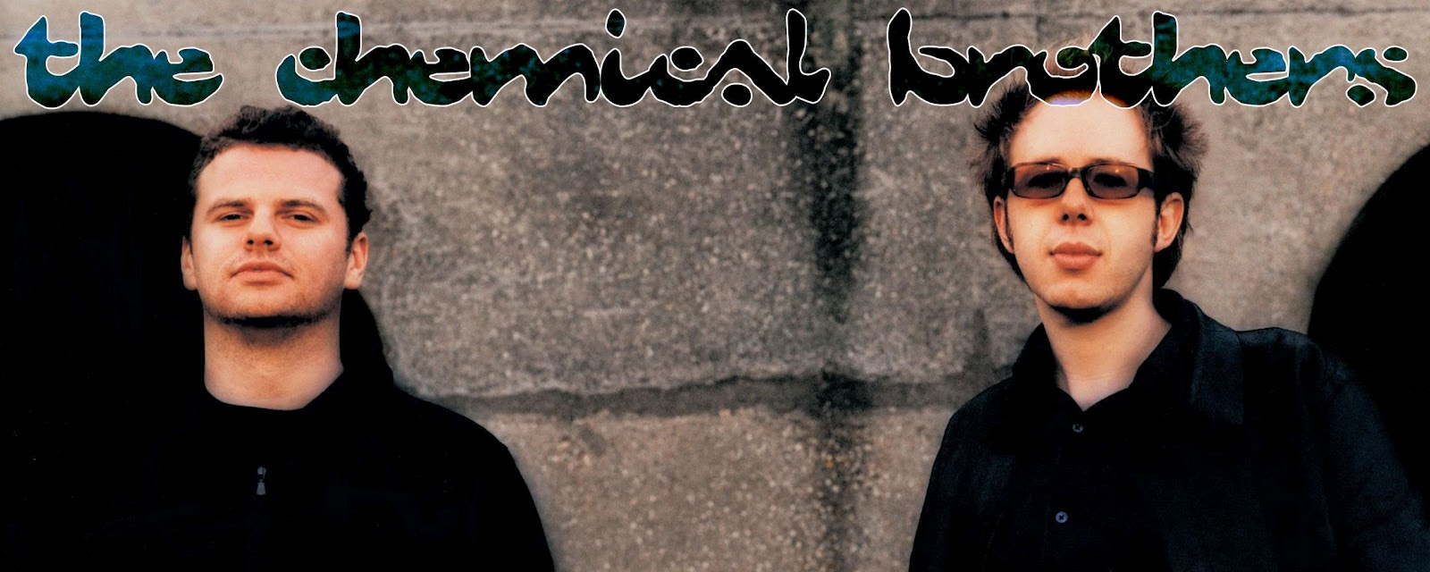 My dirty music corner: THE CHEMICAL BROTHERS