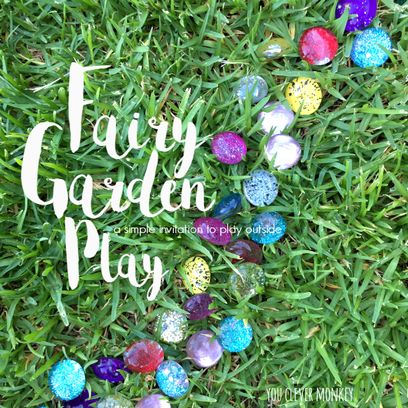 Fairy Garden Play - create this simple invitation for fairies and their friends to come and play at your house! Easy to set up, easy to change and then change again! Kid approved | you clever monkey