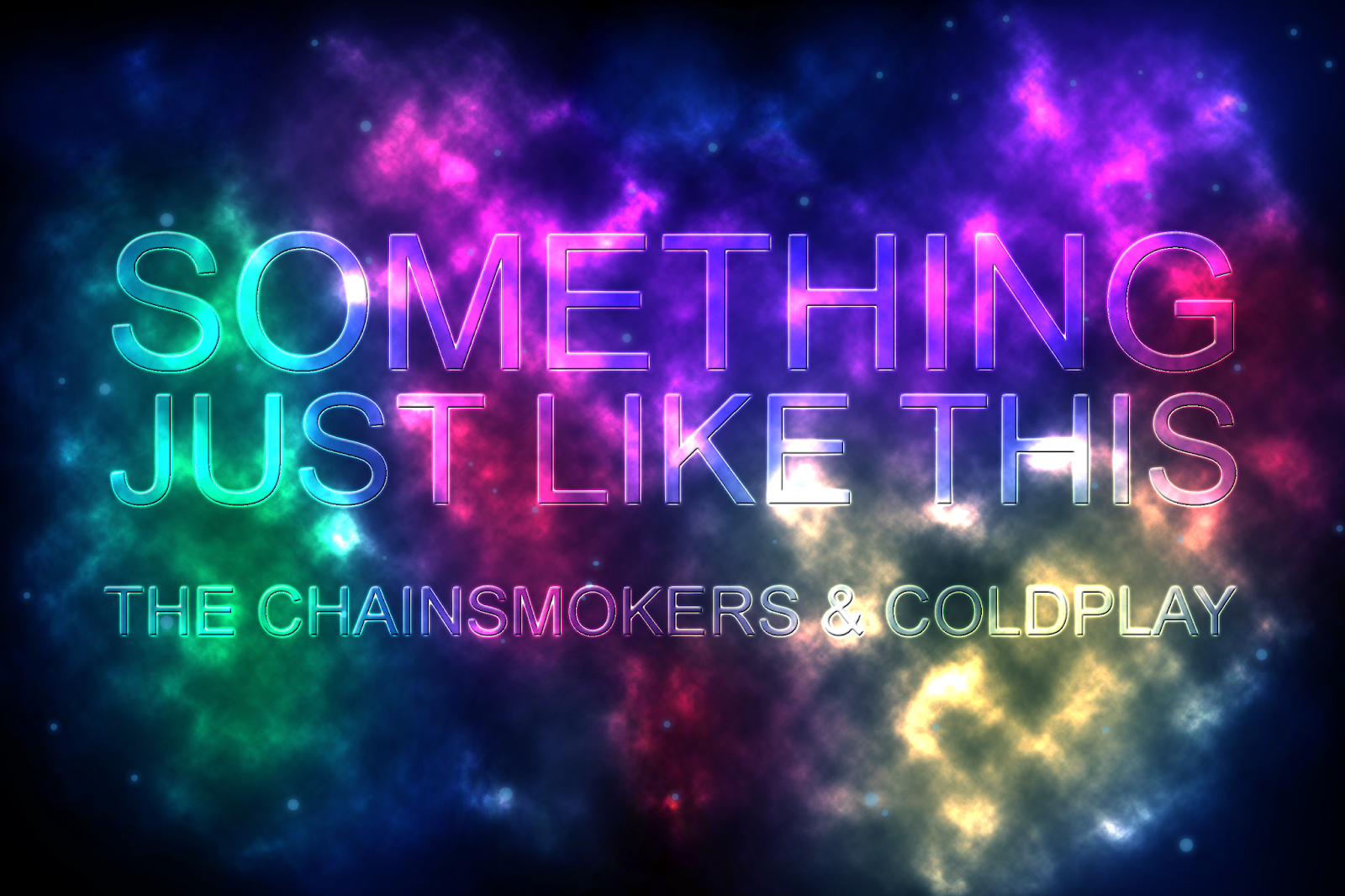 Lirik Lagu Something Just Like This - The Chainsmokers & Coldplay dan