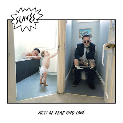 Acts Of Fear And Love Slaves Album