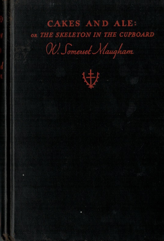 My Maugham Collection Cakes and Ale by W. Somerset Maugham Sun Dial