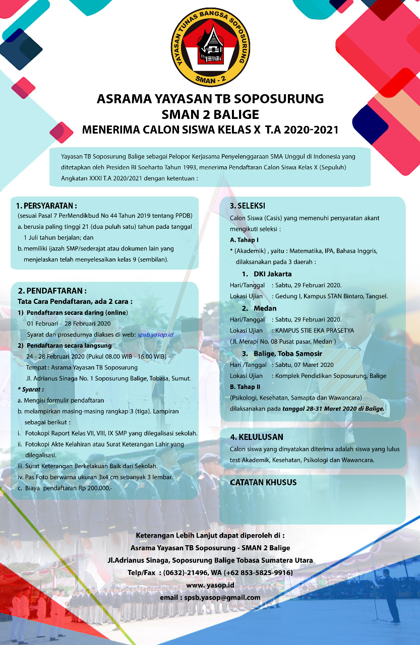 Penerimaan Siswa Baru Asrama Yayasan TB Soposurung (YASOP) T.A 2020-2021 SMAN 2 Balige Penerimaan Siswa Baru Asrama Yayasan TB Soposurung (YASOP) T.A 2020-2021 SMAN 2 Balige