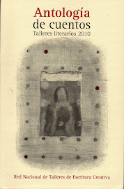 Premios Relata. Antología Talleres Literarios 2010
