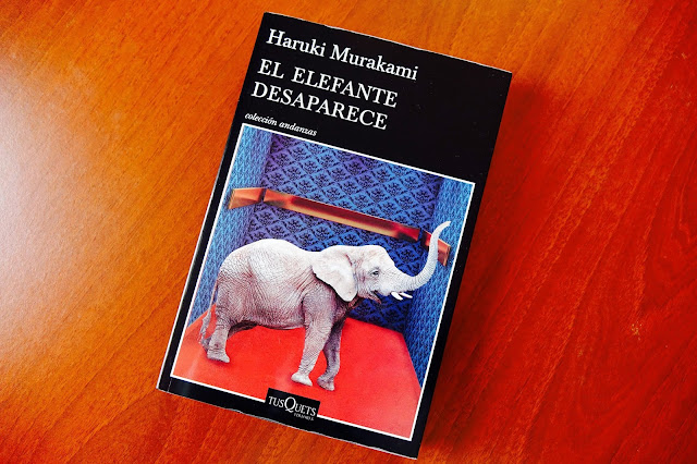 Elige un libro: El elefante desaparece [ Haruki Murakami ] Reseña Nº 236