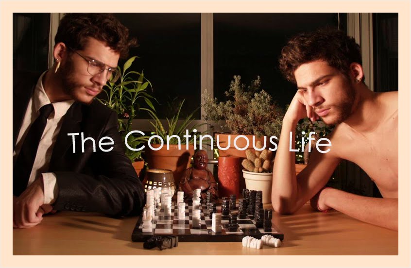                 The Continuous Life