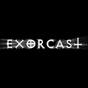 Exorcast